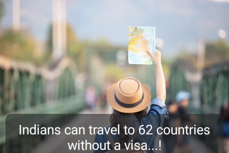 Indians can visit 62 countries without a visa,